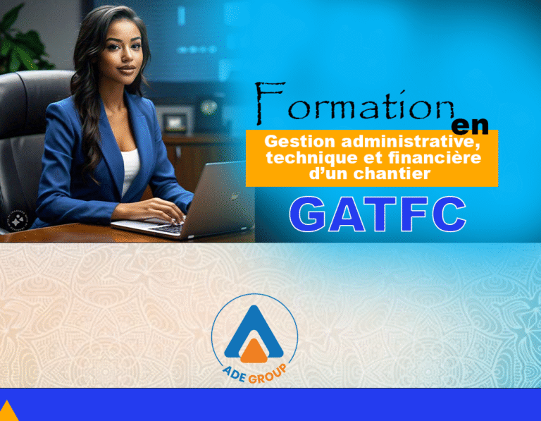 Gestion administrative, technique et financière d’un chantier